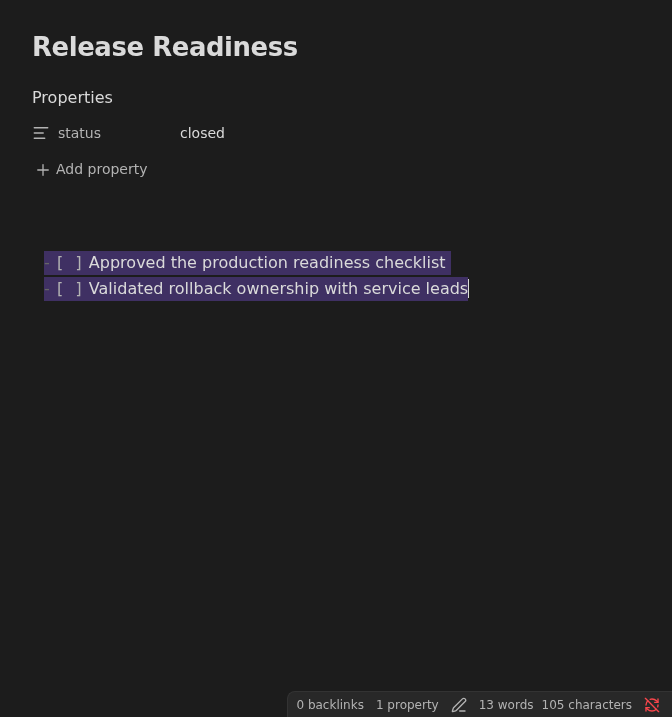 Release readiness note with engineering checks reopened as unchecked in Dark Minimal