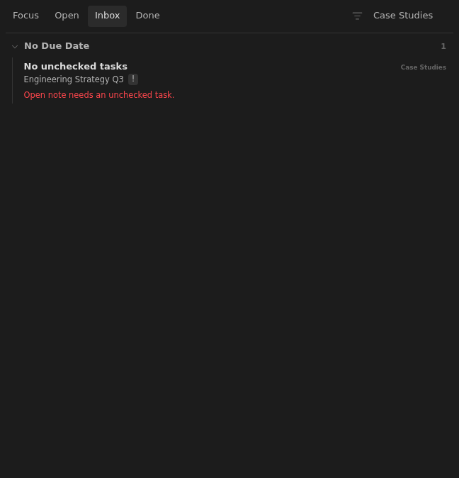 Inbox row showing an engineering strategy note without an unchecked next action in Dark Minimal